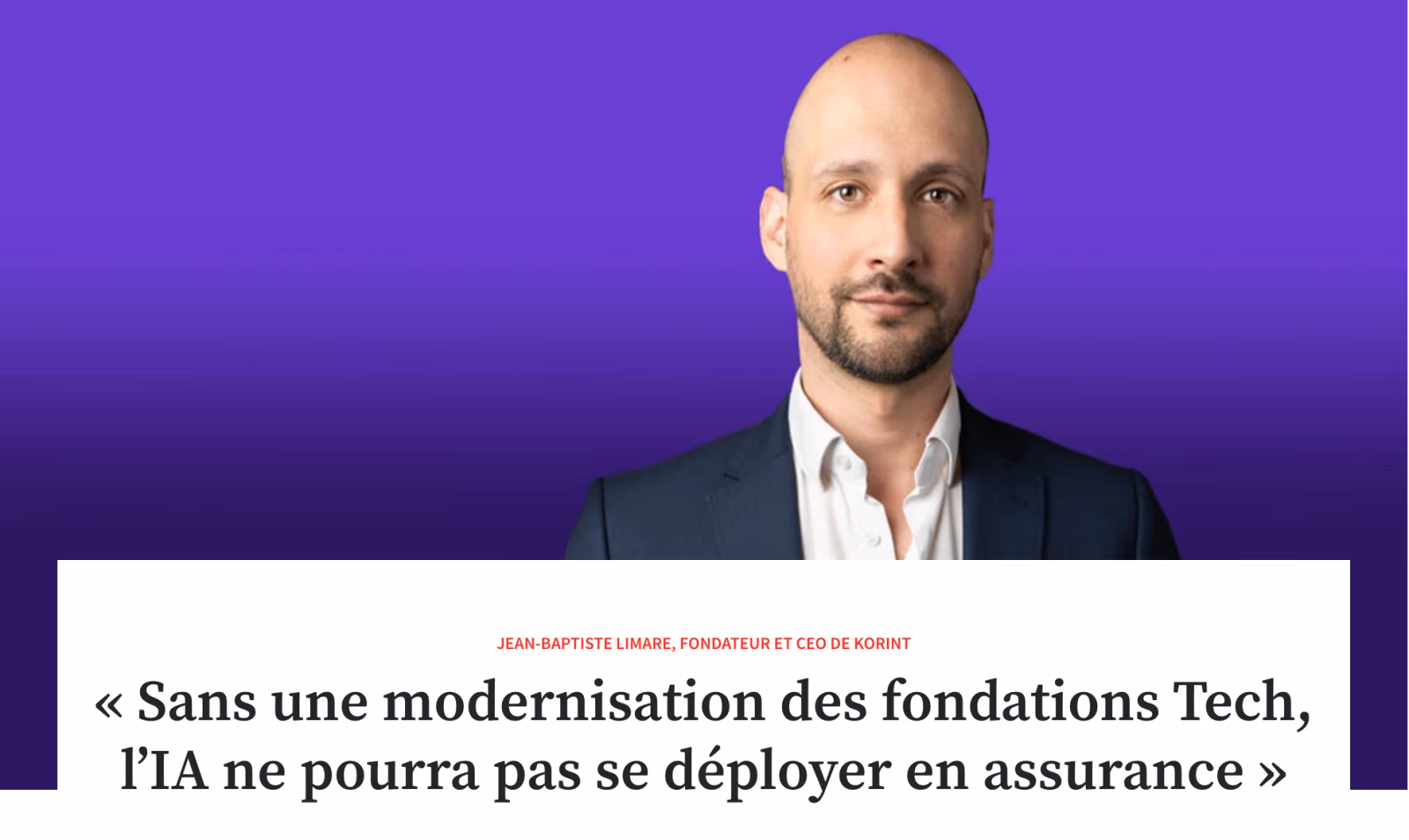 « Sans une modernisation des fondations tech, l'IA ne pourra pas se déployer en assurance »